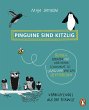 Pinguine sind kitzlig, Bienen schlafen... - Bild 1