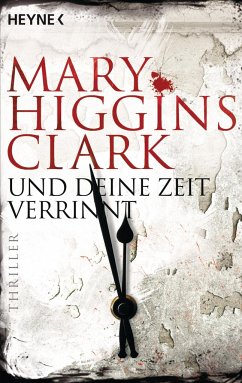 Und deine Zeit verrinnt - Clark, Mary Higgins