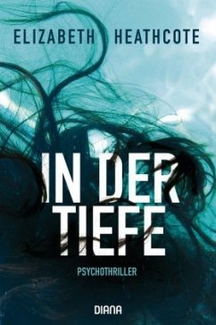 In der Tiefe - Heathcote, Elizabeth