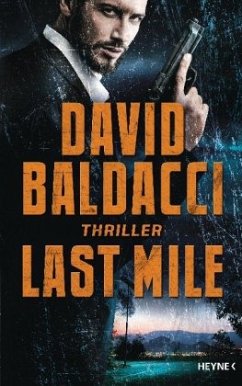 Last Mile / Amos Decker Bd.2 - Baldacci, David
