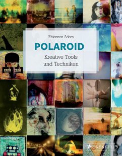 Polaroid Kreative Tools und Techniken - Adam, Rhiannon