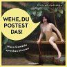 Wehe, du postest das! - Bild 1