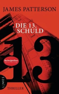 Die 13. Schuld / Der Club der Ermittlerinnen Bd.13 - Patterson, James;Paetro, Maxine