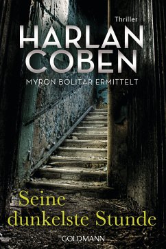 Seine dunkelste Stunde / Myron Bolitar Bd.7 - Coben, Harlan