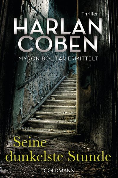 Seine dunkelste Stunde / Myron Bolitar Bd.7 von Harlan Coben als  Taschenbuch - Portofrei bei bücher.de