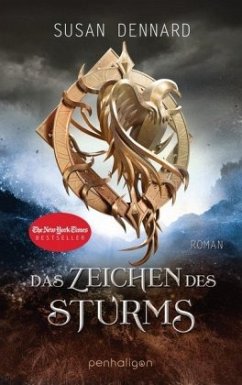 Das Zeichen des Sturms / Witchland Bd.2 - Dennard, Susan