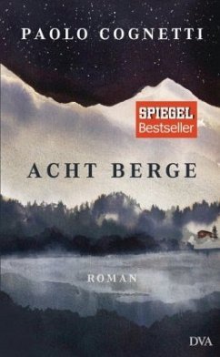Acht Berge - Cognetti, Paolo