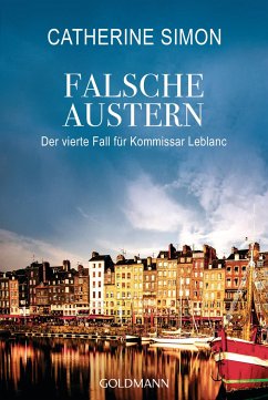 Falsche Austern / Kommissar Leblanc Bd.4 - Simon, Catherine