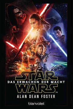 Star Wars(TM) - Das Erwachen der Macht - Foster, Alan Dean