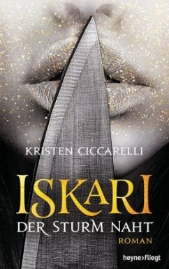 Der Sturm naht / Iskari Bd.1 - Ciccarelli, Kristen