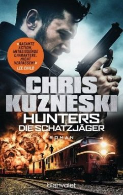 Die Schatzjäger / The Hunters Bd.1 - Kuzneski, Chris