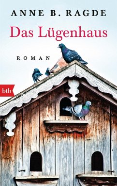 Das Lügenhaus / Die Lügenhaus-Serie Bd.1 - Ragde, Anne B.