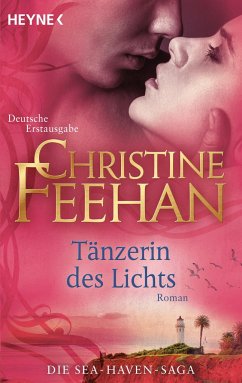 Tänzerin des Lichts / Sea Haven Bd.6 - Feehan, Christine