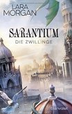 Die Zwillinge / Sarantium Bd.1