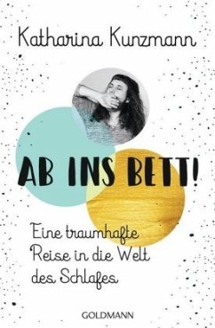 Ab ins Bett! - Kunzmann, Katharina