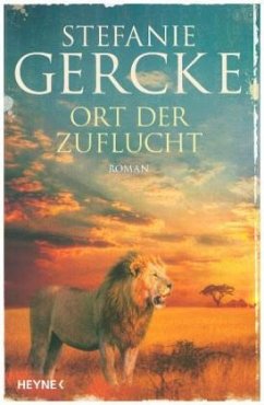 Ort der Zuflucht - Gercke, Stefanie