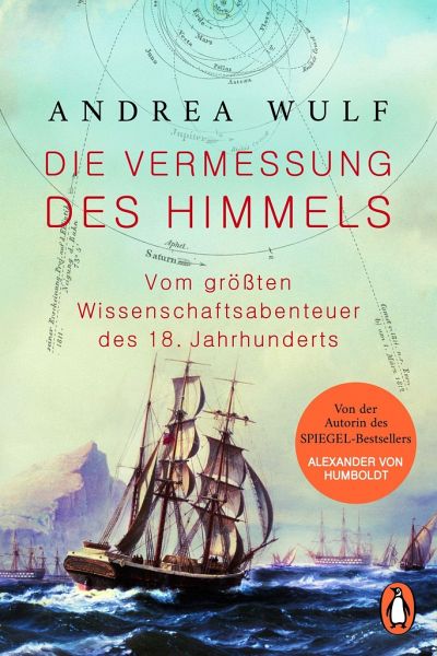 Die Vermessung des Himmels von Andrea Wulf als Taschenbuch - bücher.de