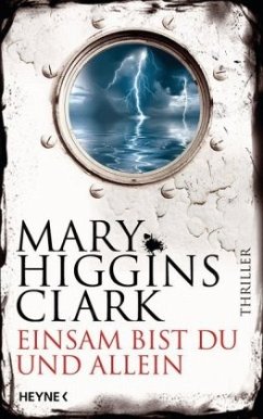 Einsam bist du und allein - Clark, Mary Higgins
