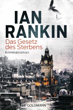 Das Gesetz des Sterbens / Inspektor Rebus Bd.20 - Rankin, Ian