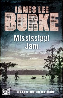 Mississippi Jam / Dave Robicheaux Bd.7 - Burke, James Lee