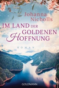 Im Land der goldenen Hoffnung - Nicholls, Johanna