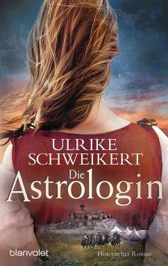 Die Astrologin - Schweikert, Ulrike