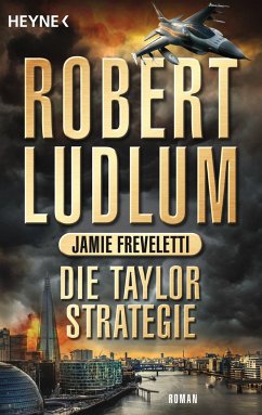 Die Taylor-Strategie / Covert One Bd.11 - Freveletti, Jamie