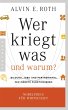 Wer kriegt was - und warum? - Bild 1