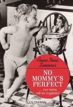 No Mommy's Perfect - Simoens, Anne Nina