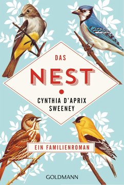 Das Nest - Sweeney, Cynthia D'Aprix