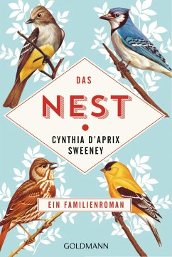 Das Nest: Roman