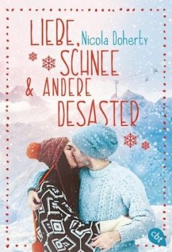 Liebe, Schnee und andere Desaster - Doherty, Nicola