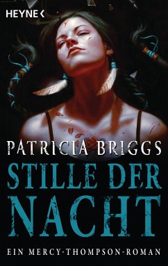 Stille der Nacht / Mercy Thompson Bd.10 - Briggs, Patricia