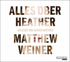 Alles über Heather - Weiner, Matthew