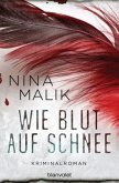 Wie Blut auf Schnee / Franka Janhsen Bd.2