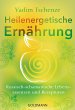 Heilenergetische Ernährung - Bild 1