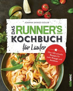 Das Runner's World Kochbuch für Läufer - Golub, Joanna S.