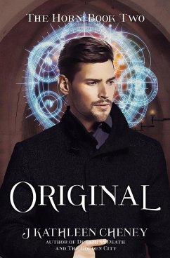 Original (The Horn, #2) (eBook, ePUB) - Cheney, J. Kathleen