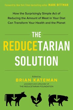 The Reducetarian Solution (eBook, ePUB) - Kateman, Brian