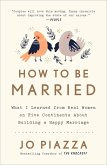 How to Be Married (eBook, ePUB)