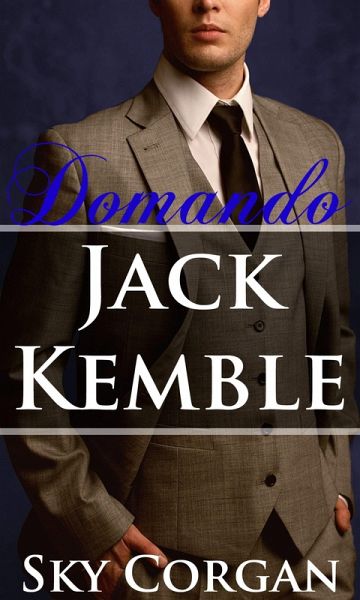 Domando Jack Kemble (eBook, ePUB) Domando Jack Kemble (eBook, ePUB)