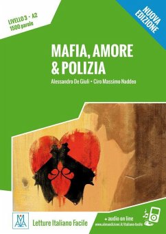 Mafia, amore & polizia - Nuova Edizione. Livello 3 - De Giuli, Alessandro;Naddeo, Ciro Massimo