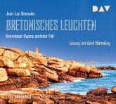 Bretonisches Leuchten / Kommissar Dupin Bd.6 (7 Audio-CDs)