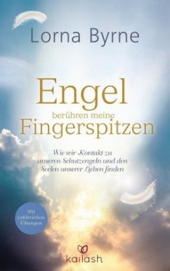 Engel berühren meine Fingerspitzen - Byrne, Lorna