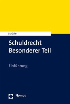 Schuldrecht - Besonderer Teil - Schäfer, Frank L.