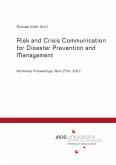 Risk and Crisis Communication for Disaster Prevention and Management