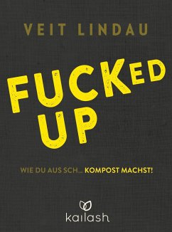 Fucked up - Lindau, Veit