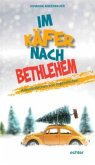 Im Käfer nach Bethlehem