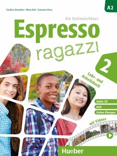 Espresso ragazzi 2. Lehr- und Arbeitsbuch mit DVD und Audio-CD - Schulbuchausgabe - Orlandino, Euridice; Balì, Maria; Rizzo, Giovanna