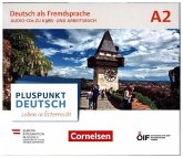 Pluspunkt Deutsch - Leben in Österreich - A2 / Pluspunkt Deutsch - Leben in Österreich .A2